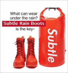 What can wear under the rain?  Subtle Rain Boots is the key~
